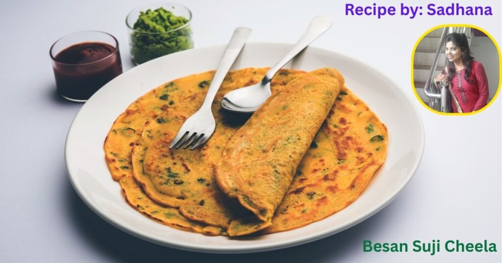 besan suji cheela recipe ingredients